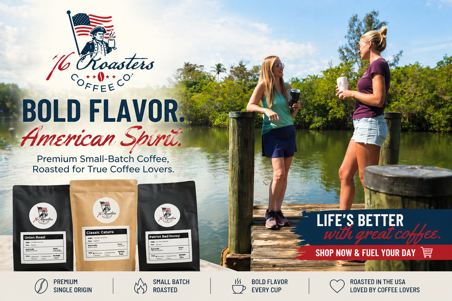 Advertising banner for 16 Roasters Coffee Co.: two women on a dock by a lake, holding coffee cups, with three coffee bags in the foreground and bold 'BOLD FLAVOR' text.