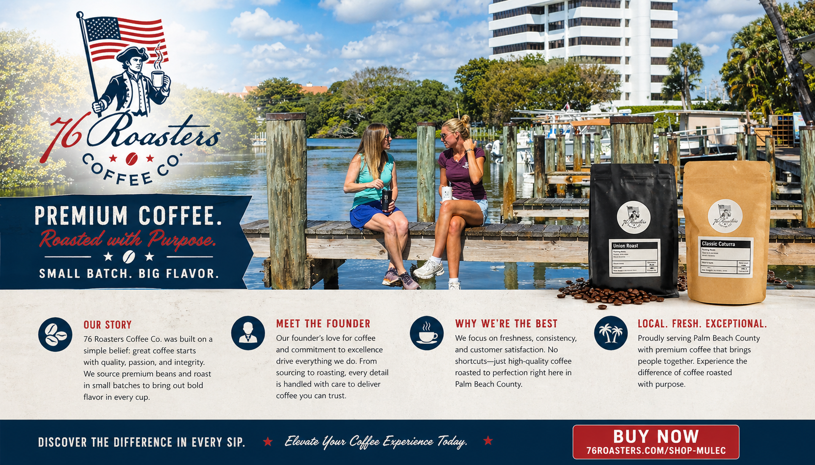 Two women sit on a wooden dock by the water, holding coffee cups, beside a large 76 Roasters Coffee Co banner and two coffee bags on the right.